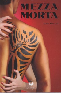 Mezza Morta tome 1
