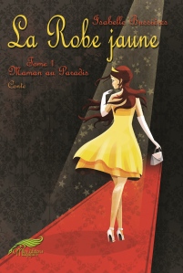 La robe jaune de l'auteure Isabelle Bussières