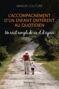L'accompagnement d'un enfant différent au quotidien L’accompagnement d’un enfant différent au quotidien