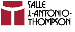 NOUVEAUX SPECTACLES DE LA RENTRÉE! SALLE J-ANTONIO-THOMPSON NOUVEAUX SPECTACLES DE LA RENTRÉE! SALLE J-ANTONIO-THOMPSON