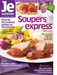 Je cuisine : Soupers express 