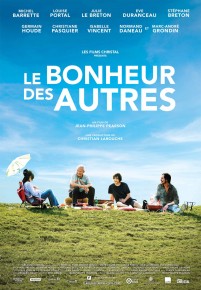 Le bonheur des autres "LE BONHEUR DES AUTRES" de Jean-Philippe Pearson. A L'AFFICHE DÈS LE 7 OCTOBRE ET EN CLOTURE DU FESTIVAL DE CINEMA