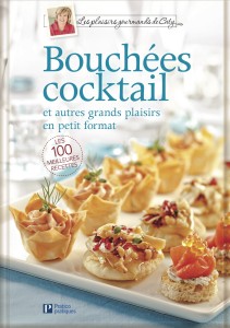 Bouchées cocktail: Les plaisirs gourmands de Caty 