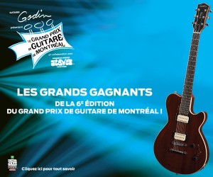 Les grands gagnants de la 6e édition du Grand Prix de Guitare de Montréal Les grands gagnants de la 6e édition du Grand Prix de Guitare de Montréal