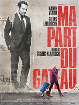 Ma part du gâteau à l'affiche 11 novembre 2011