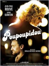 Poupoupidou Poupoupidou, un film de Gérald Hustache-Mathieu