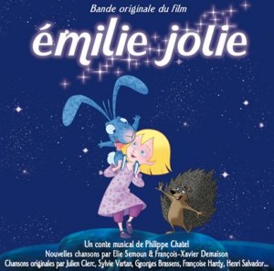 EMILIE JOLIE « Bande Originale du Film » EMILIE JOLIE « Bande Originale du Film »