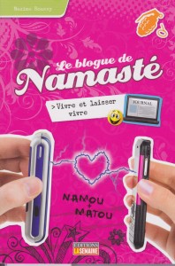 Le blogue de Namasté Le blogue de Namasté