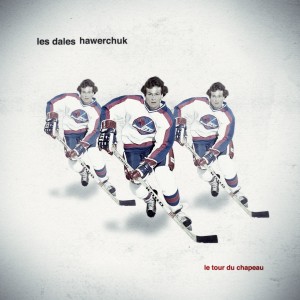 Les Dales Hawerchuk - Le tour du chapeau (joueur d'hockey sur l'image)