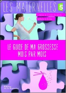 Couverture: guide de ma grossesse mois par mois