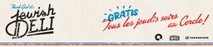 26 janvier : Les « Dances Party » hebdomadaires du Jewish DELI sont de retour ! 26 janvier : Les « Dances Party » hebdomadaires du Jewish DELI sont de retour !