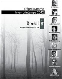 La rentrée 2012 des Éditions du Boréal La rentrée 2012 des Éditions du Boréal