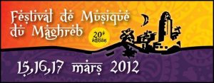 Festival de Musique du Maghreb 20e Festival de Musique du Maghreb du 15 au 17 mars