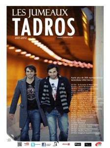 LES JUMEAUX TADROS LES JUMEAUX TADROS - Nouvelle tournée et album