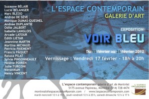 VOIR BLEU L’espace contemporain de Montréal expose 19 artistes sélectionnés sous la même thématique VOIR BLEU L’espace contemporain de Montréal expose 19 artistes sélectionnés sous la même thématique