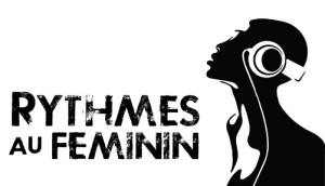Rythmes au féminin Rythmes au féminin, présentée par les Productions Nuits d’Afrique tous les jeudis au Club Balattou,