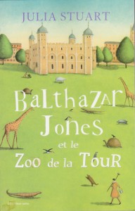 Balthazar Jones et le zoo de la tour.