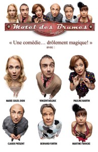 Motel des brumes  Dimanche 18 mars 20h