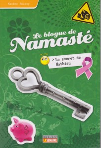 Le blogue de Namasté, Le secret de Mathieu