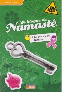 Le blogue de Namasté, Le secret de Mathieu 