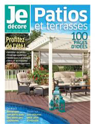 Je décore : Patios et terrasses