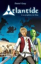 Atlantide - Tome 1 - La prophétie du fléau