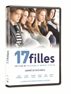 17 Filles, sur DVD le 24 avril