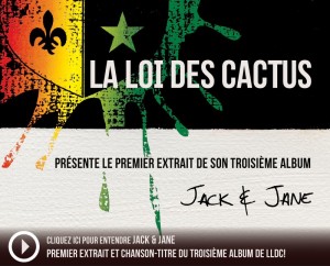 La loi des cactus: extrait radio du nouvel album