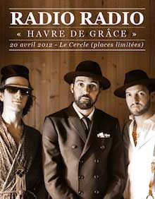 Radio Radio Le 20 avril, RADIO RADIO nous présente Havre de Grâce