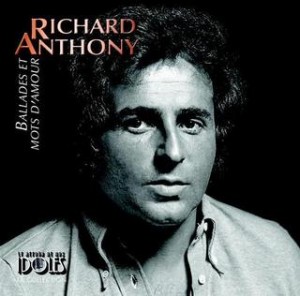 Ballades et mots d’amour de Richard Anthony Ballades et mots d’amour de Richard Anthony