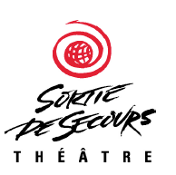 Théâtre Sortie de Secours Théâtre Sortie de Secours