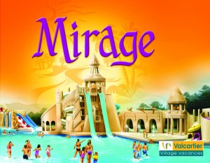 Mirage, la nouvelle attraction du Village Vacances Valcartier Mirage, la nouvelle attraction du Village Vacances Valcartier