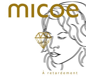 MICOE, lance son premier album / Ninkasi le mardi 29 mai 5à7