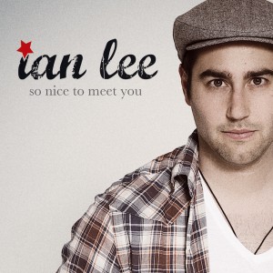  Ian Lee / So nice to meet you