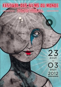 Festival des Films du Monde 2012 L’affiche du Festival des Films du Monde 2012