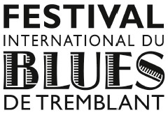 Festival international du Blues de Tremblant La 19e édition du Festival international du Blues de Tremblant