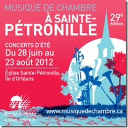 MUSIQUE DE CHAMBRE A SAINTE-PETRONILLE 29e saison / été 2012 MUSIQUE DE CHAMBRE A SAINTE-PETRONILLE 29e saison / été 2012