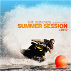 Dan Desnoyers - Summer Session 2012 Dan Desnoyers - Summer Session 2012