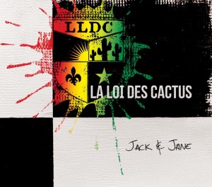 La loi des cactus lance le vidéoclip de Jack & Jane