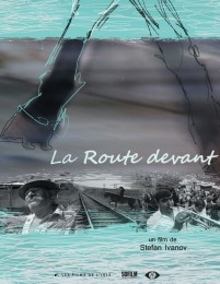 La route devant La route devant à l'affiche le 3 août