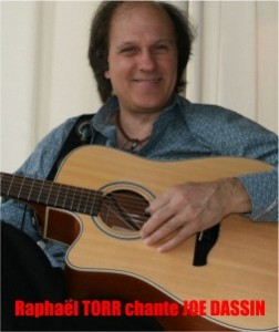 Raphaël Torr Raphaël TORR chante Joe DASSIN