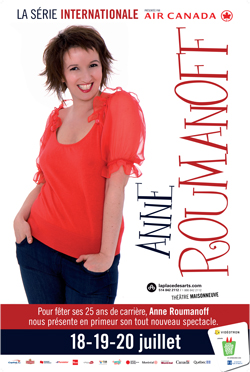 ANNE ROUMANOFF  LE 18 JUILLET - 20H  Théâtre Maisonneuve - Place des Arts