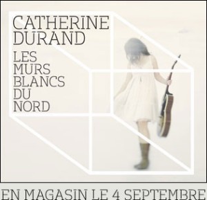 Lancement du nouvel album de Catherine Durand | Les murs blancs du Nord Lancement du nouvel album de Catherine Durand | Les murs blancs du Nord