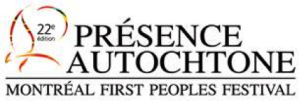 Présence Autochtone PALMARÈS DU 22E FESTIVAL PRÉSENCE AUTOCHTONE