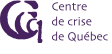 Le Centre de crise de Québec Le Centre de crise de Québec
