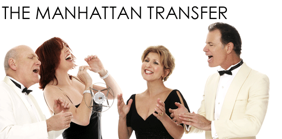 Concert The Manhattan Transfer Concert The Manhattan Transfer