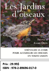 Les Jardins d'oiseaux par France et André Dion