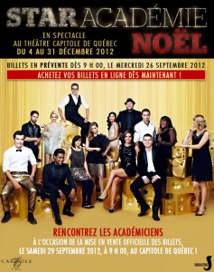 Prévente billets - Star Académie Noël - Théâtre Capitole de Québec tout le mois de décembre ! Prévente billets - Star Académie Noël - Théâtre Capitole de Québec tout le mois de décembre !