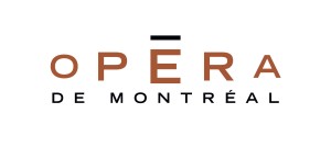 Des nouvelles de l'Opéra de Montréal