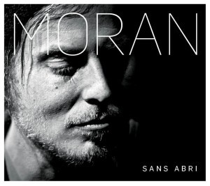 Moran se dénude | Sans abri